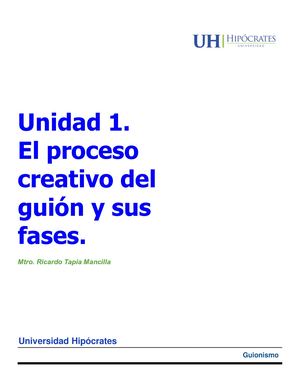 Unidad 1 El Proceso Creativo Del Guión Y Sus Fases