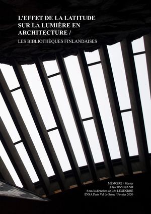 L'effet de la latitude sur la lumière en architecture : Les bibliothèques finlandaises