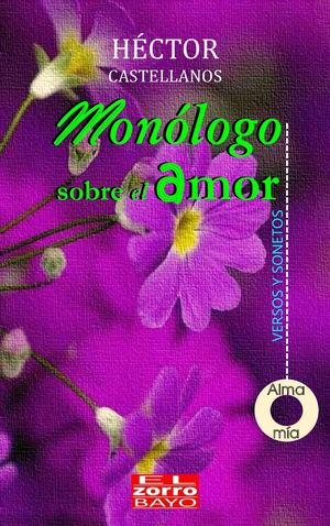 Monólogo sobre el amor