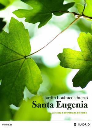 Jardín Botánico Abierto Santa Eugenia