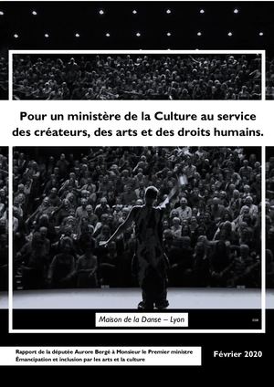 Rapport d'Aurore Bergé - Pour un ministère de la Culture au service des créateurs, des arts et des droits humains - HD