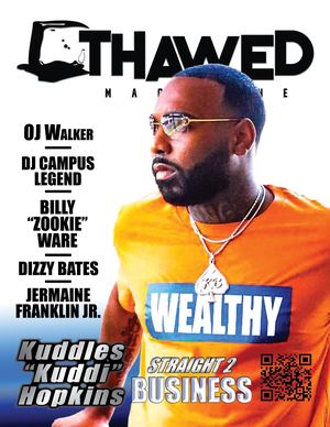Thawed Magazine :  Kuddles "Kuddi" Hopkins