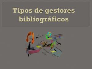 Tipología de gestores bibliográficos
