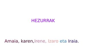Hezurrak (1)
