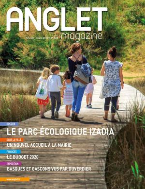 Anglet Magazine n°149 - Février mars 2020
