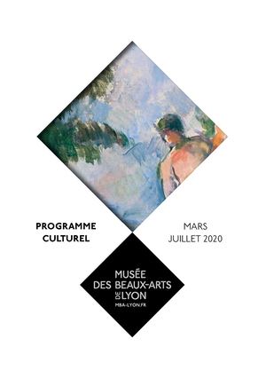 Feuilletez la saison culturelle mars-juillet 2020 du musée des Beaux-Arts de Lyon