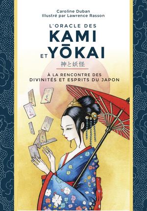 L'oracle des Kami et Yôkai,  Caroline DUBAN, (illustration) Lawrence RASSON [Extrait]