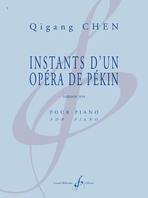 Qigang Chen - Instants d'un opéra de Pekin version 2019