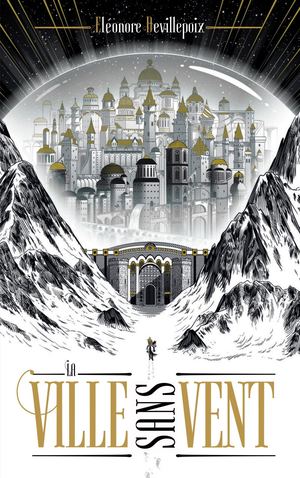 La Ville sans vent - extrait