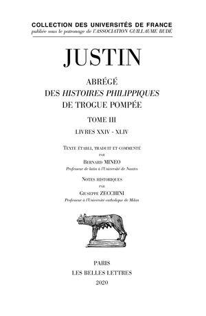 Extrait : Justin - Abrégé des Histoires Philippiques de Trogue Pompée Tome III