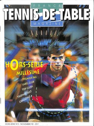 1992 11 FRANCE TENNIS DE TABLE MAGAZINE HORS SERIE
