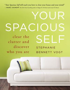 Your Spacious Self by Stephanie Bennett Vogt - Sample
