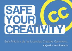 Guia Creative Commons By Alejandro Vera Palencia By Nc Sa Es 3 0
