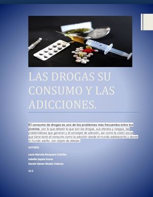 Las Drogas Su Consumo Y Las Adicciones Convertido