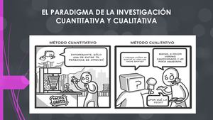 El Paradigma De La Investigación Cuantitativa Y Cualitativa