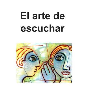 El Arte De Escuchar