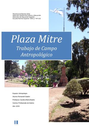 Plaza Mitre - Trabajo De Campo - Antropológico