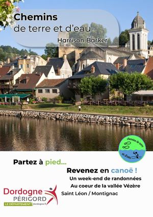 Chemin De Terre Et D'eau Saint Léon Montignac