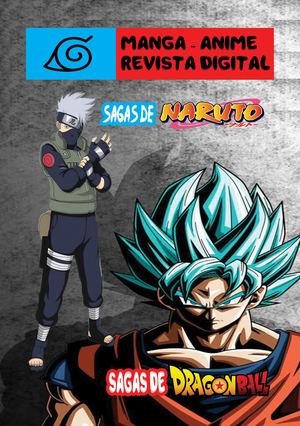 Revista digital - dragon ball - naruto
