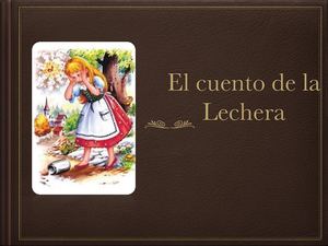 Trabajo De La Lechera