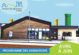 Programme Maison de Quartiers Yvetot - Avril à Juin 2020