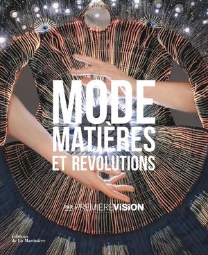 Mode, matières et révolutions. par Première Vision - Extrait