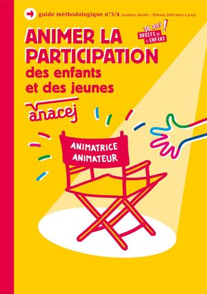 Guide 3/4 Animer la participation des enfants et des jeunes