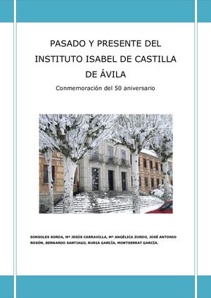 Pasado y presente del IES Isabel de Castilla. Conmemoración 50 aniversario