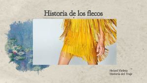 los flecos en la historia