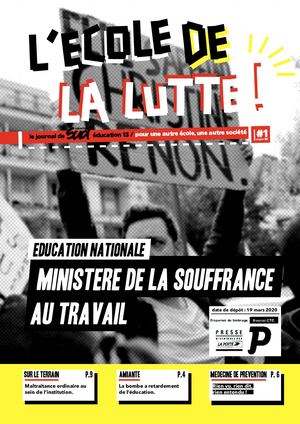 L'Ecole de la lutte! #1 - Ministère de la souffrance au travail • Mars 2020