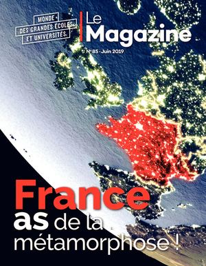 Grandes Ecoles & Universités Magazine - N°85 - Juin 2019