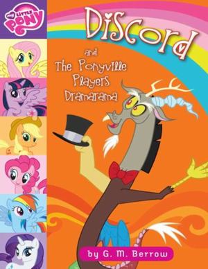 Discord Y Los Actores De Ponyville By Yuuriishtar D9km8yi