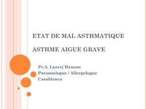 Etat De Mal Asthmatique Pr Hanane Laarej PNEUMO