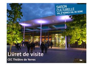 Livret de Visite du CEC - Théâtre de Yerres
