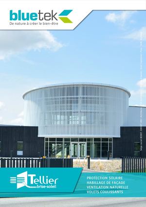 BLUETEK // Brochure solutions TELLIER BRISE-SOLEIL