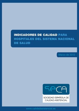 Indicadores de calidad para hospitales del Sistema Nacional de Salud (España)
