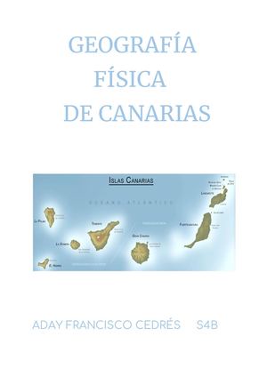 Aday Francisco Cedrés-Geografía física de las Islas Canarias