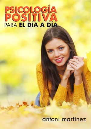 Psicologia Positiva Dia A Dia