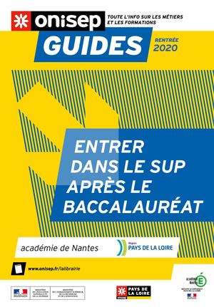 Guide Entrer Dans Le Sup Rentrée 2020 Académie De Nante
