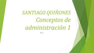 Conceptos De Administracion 1 Santiago Quiñones