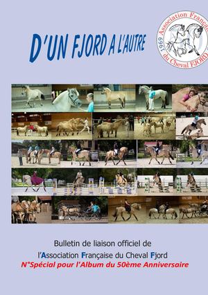 Album Photos /50ème anniversaire de l'Association Française du Cheval FJORD