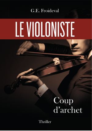 La Légende D'un Violon