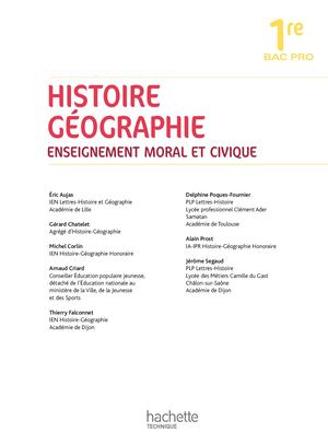 Histoire-Géographie-EMC - 1ère Bac Pro - Éd. 2016