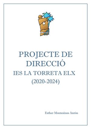 Esther Montesinos. Projecte de Direcció per a l'IES La Torreta d'Elx