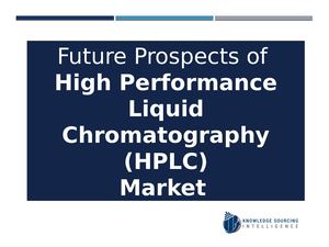 High Performance Liquid Chromatography (Hplc) Market
