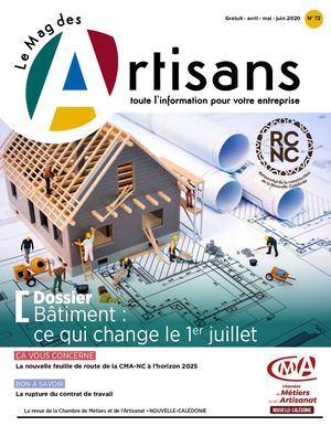 MAG DES ARTISANS N°72 – BATIMENT : CE QUI CHANGE LE 1ER JUILLET