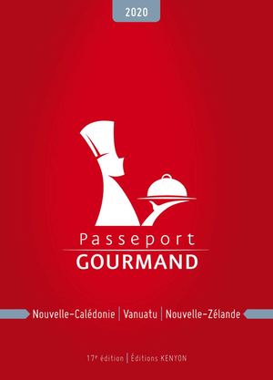 Passeport Gourmand Nouvelle-Calédonie 2020