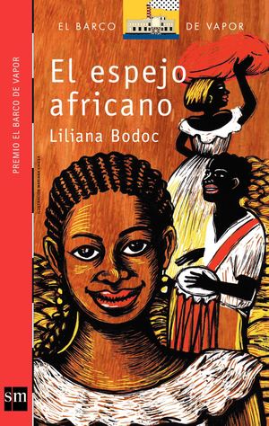 El Espejo Africano de Liliana Bodoc
