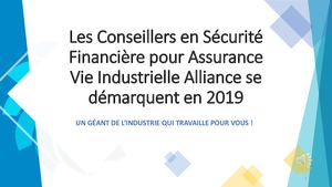 Comment les conseillers en sécurité financière de chez Industrielle Alliance se sont démarqués en 2019?