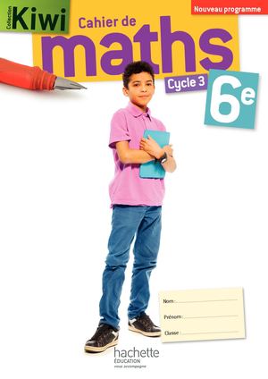 CAHIER KIWI 6e - édition 2016